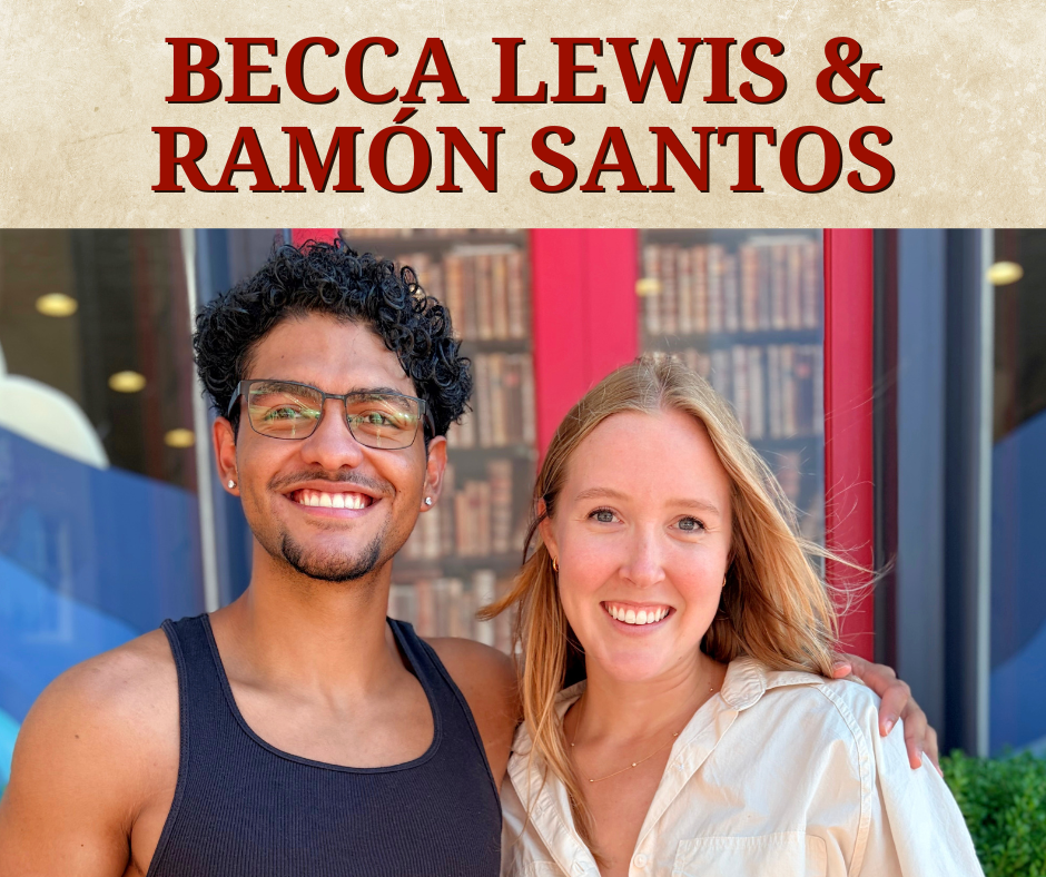 Becca Lewis and Ramon Santos
